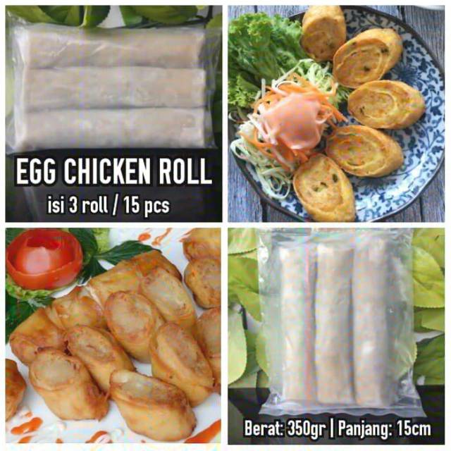 

Egg Chicken Roll