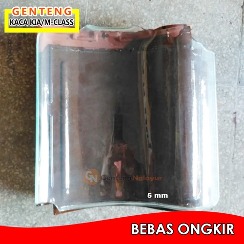 Genteng Kaca KIA/M-Class 5mm