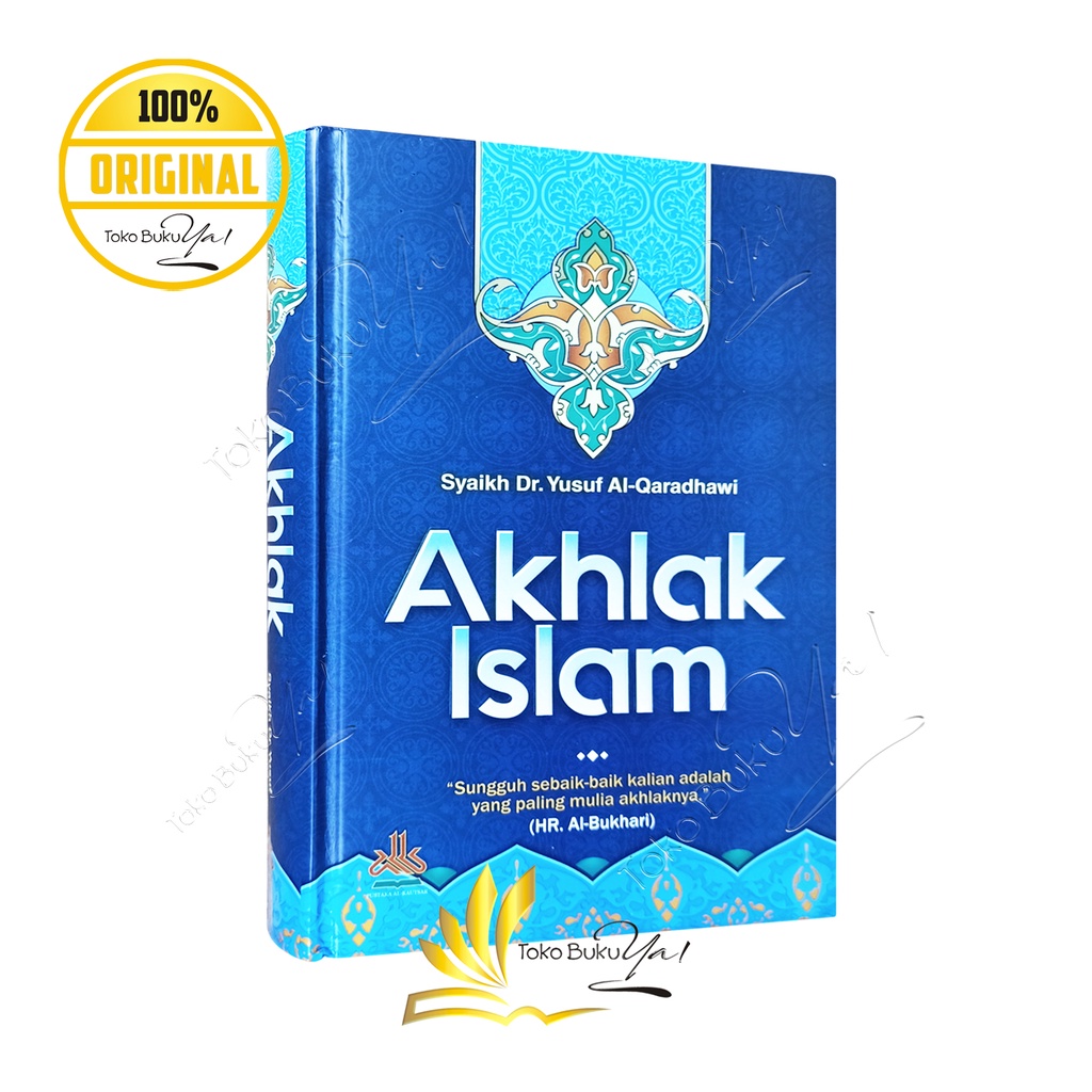 Akhlak Islam - Pustaka Al Kautsar