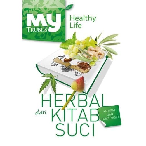 Buku Kesehatan My Trubus Healthy Life- Herbal Dari Kitab Suci - ORIGINAL