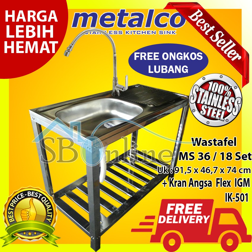 Paket Wasbak Bak Cuci Piring Metalco MS 36-18 Set Stainless Anti Karat Dan Kran Angsa Flex Tanam