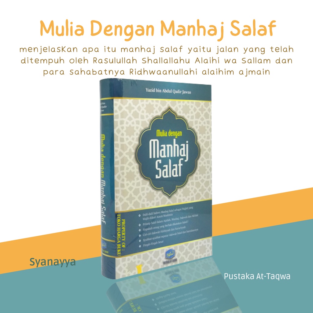 Mulia Dengan Manhaj Salaf