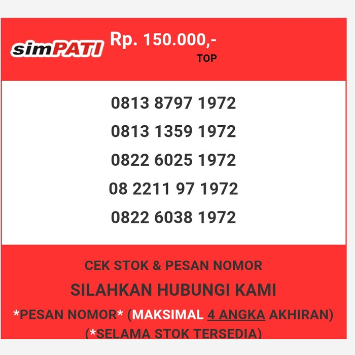 Nomor cantik Telkomsel murah tahun lahir 1972 simpati & loop T0888-150