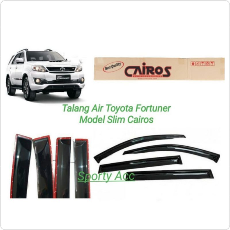 Talang Air Fortuner Slim Merk Cairos