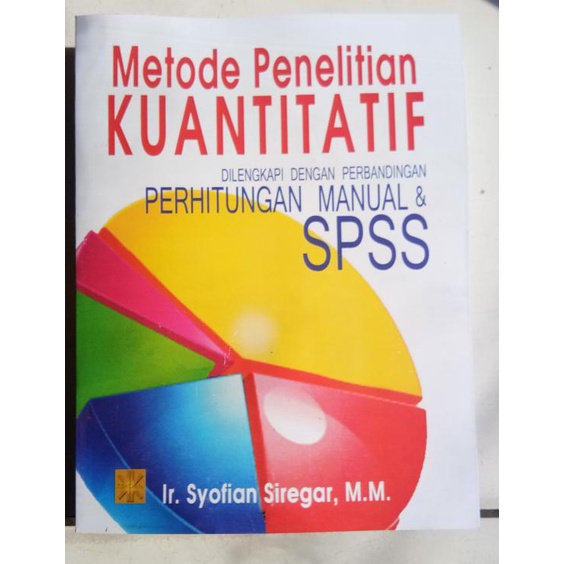 

ANDIENMALL.ID metode penelitian kuantitatif by sofyan siregar