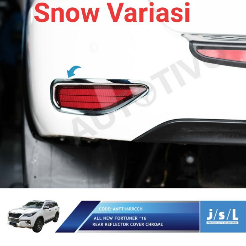All New Fortuner cover reflektor belakang rear reflector cover JSL