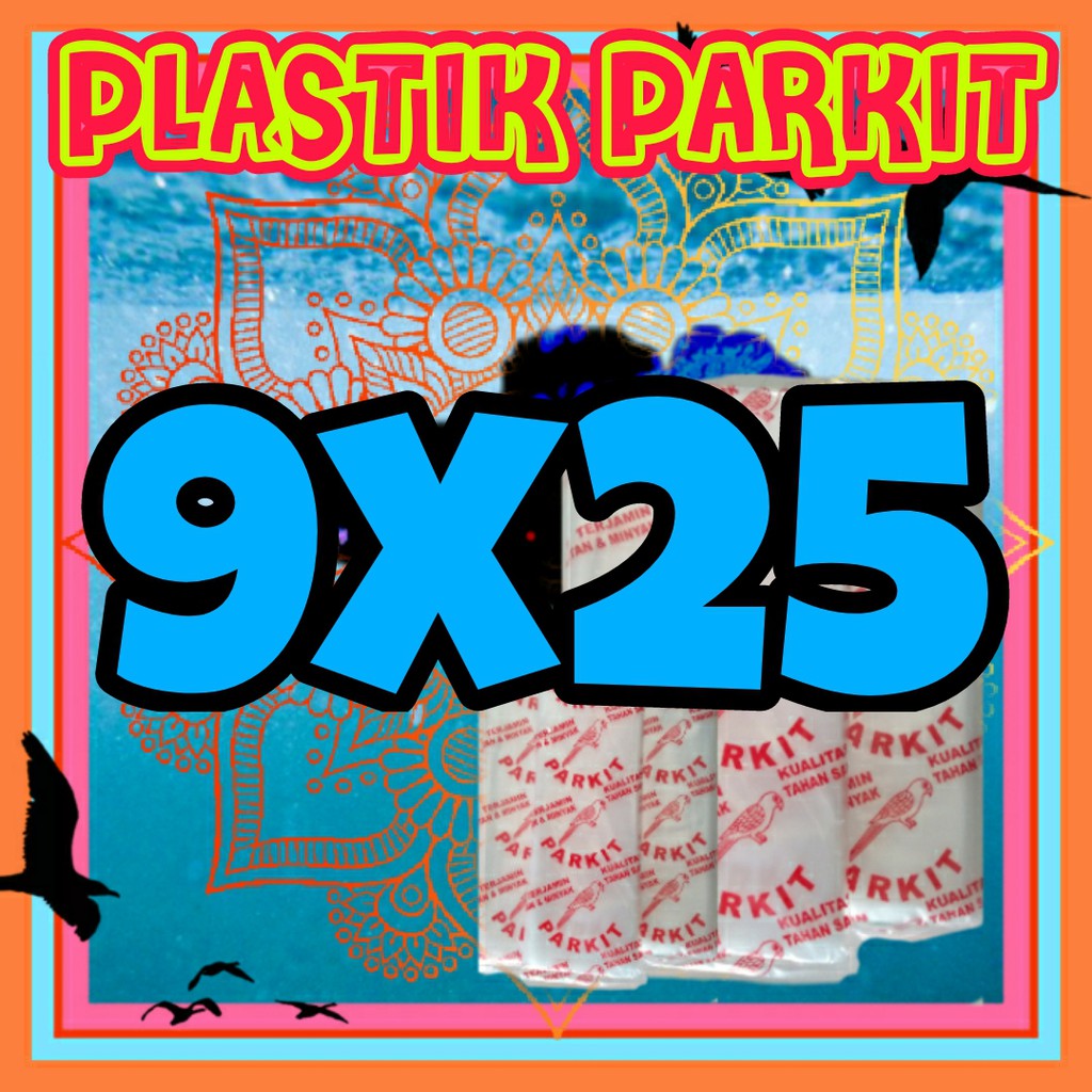 

plastik parkit 9x25 untuk packing santan, es, kue basah, CUPANG dan lain lain