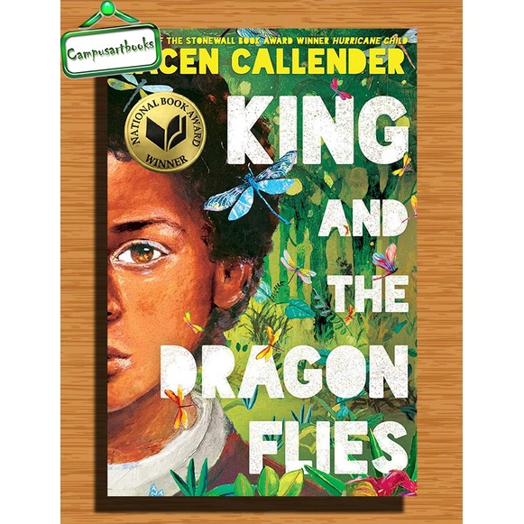

King and the Dragonflies by Kacen Callender