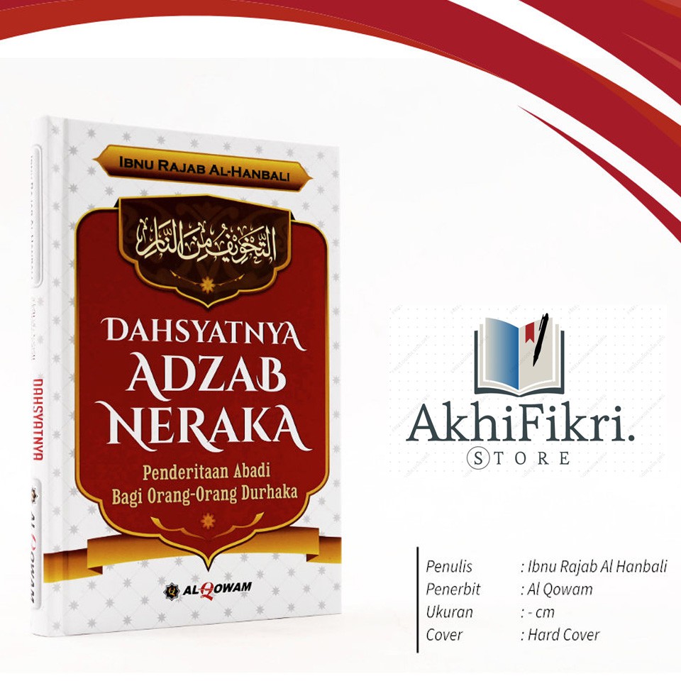 DAHSYATNYA ADZAB NERAKA AL QOWAM