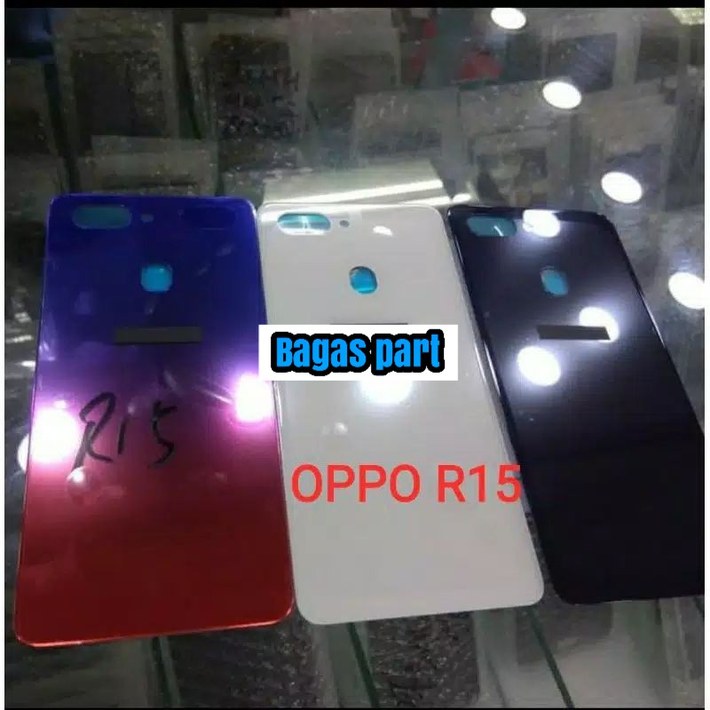BACK DOOR Oppo R15 TUTUP BELAKANG BATERAI BACKDOOR BACK VOVER