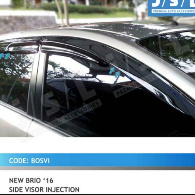 Talang air new Brio 2016/ side visor injection jsl