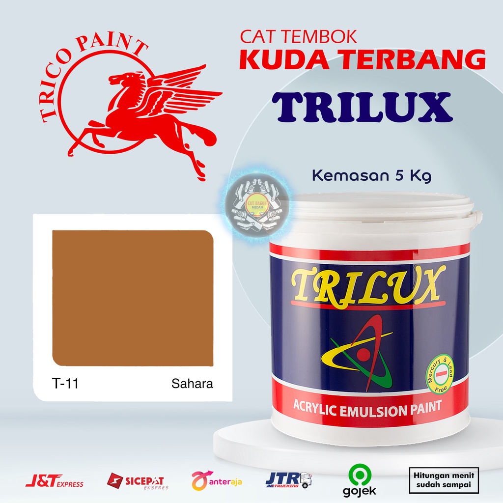 CAT AIR CAT TEMBOK DINDING TRILUX KUDA TERBANG 5 KG WARNA T-11 SAHARA T11 COKLAT COKELAT MUDA BROWN BATA 5KG INTERIOR EXTERIOR ACRYLIC EMULSION PAINT MURAH ULTRATEX NIPPON PAINT KIMEX QLUC AVITEX AVIAN LUAR DALAM BAGUS TERMURAH DI MEDAN BINJAI SUMATERA