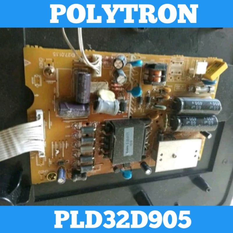 Psu TV LED POLYTRON PLD32D905 Psu POLYTRON PLD 32D905 Psu 32D905 Power Supply POLYTRON Power Supply 