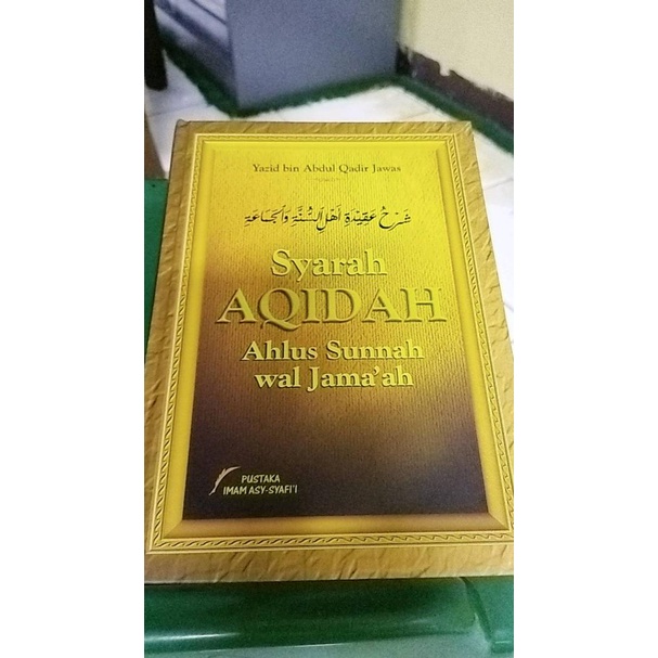 BUKU SYARAH AQIDAH AHLUS SUNNAH WAL JAMAAH - YAZID BIN ABDUL QADIR JAWAS [ORIGINAL]