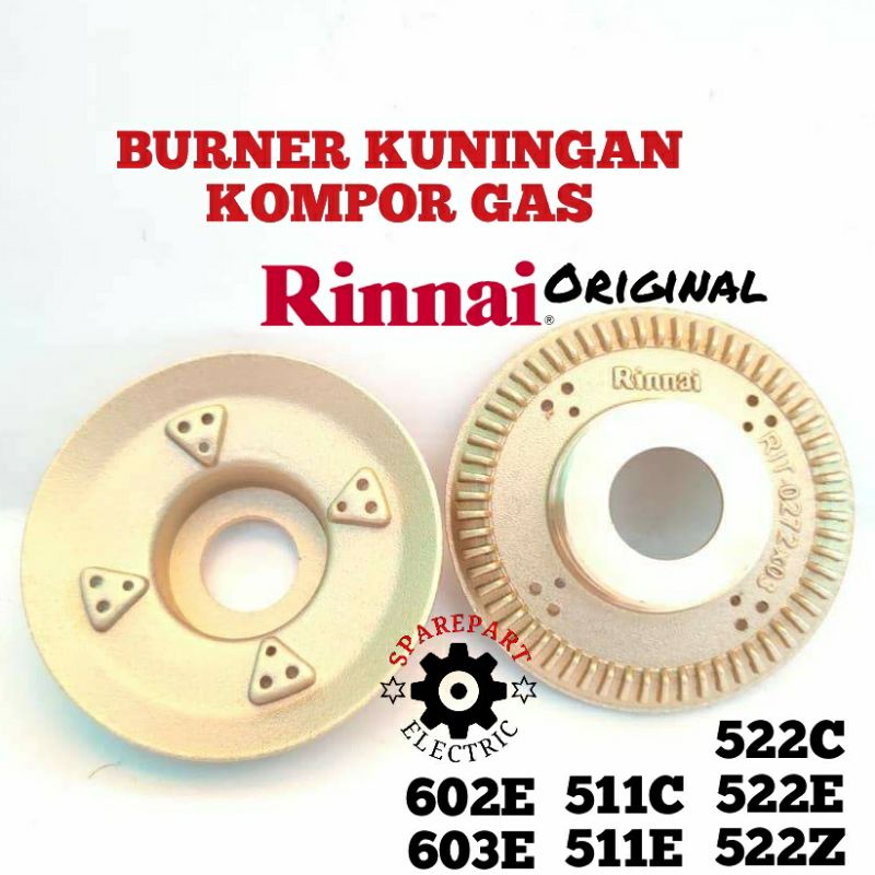 BURNER RINNAI KECIL KUNINGAN KOMPOR GAS RINNAI ORIGINAL 522 C E 602 E 603 E