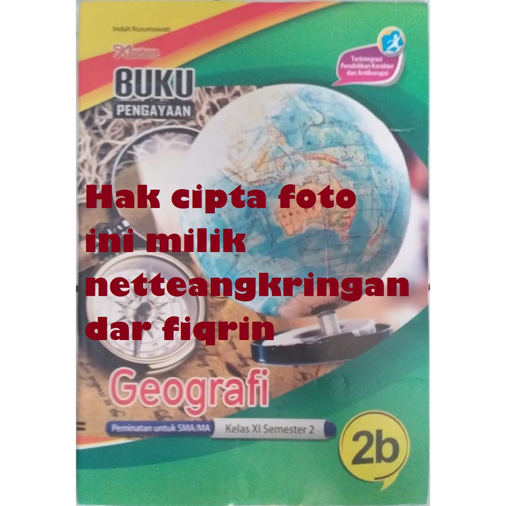 LKS Geografi kelas 10 11 X XI SMA / MA semester 2 K13 Kharisma Revisi 2018 baru-1