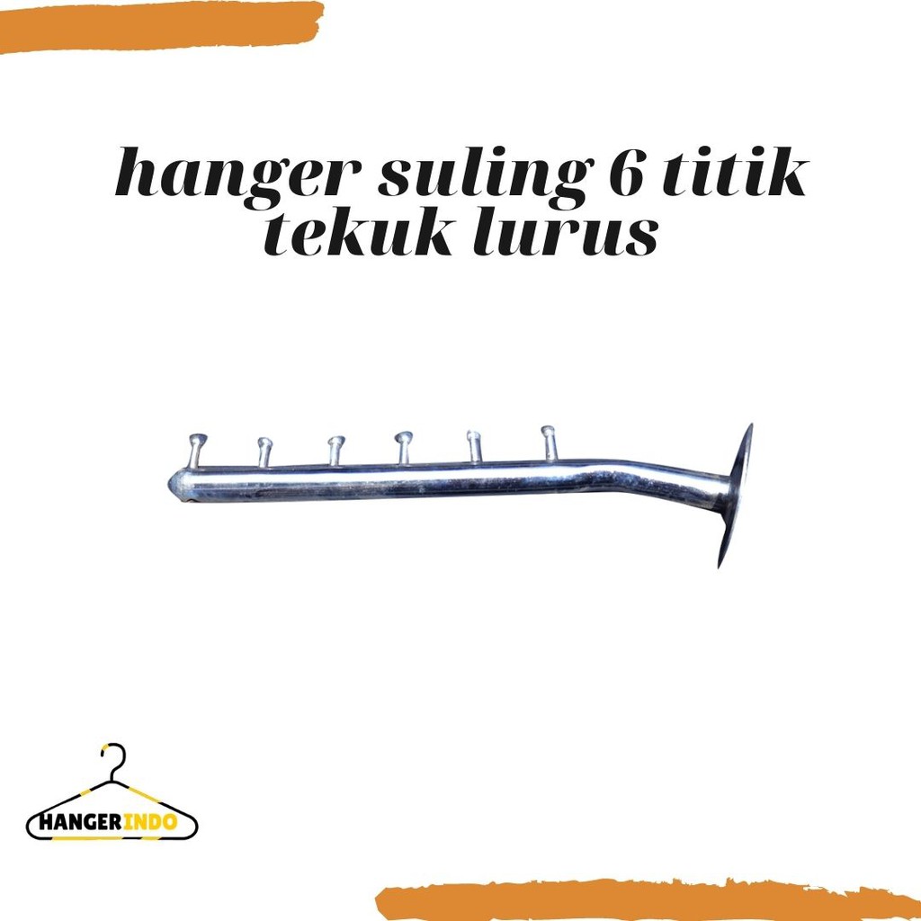 Gantungan Hanger Suling Tembok 6 Titik Tekuk Lurus