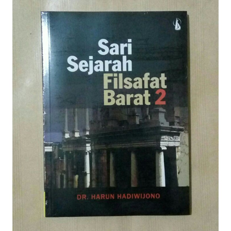 Sari Sejarah Filsafat Barat jilid 2 - Dr. Harun Hadiwijono - Buku Original