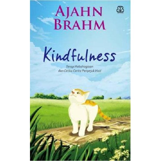Ready Kindfulness - Ajahn Brahm