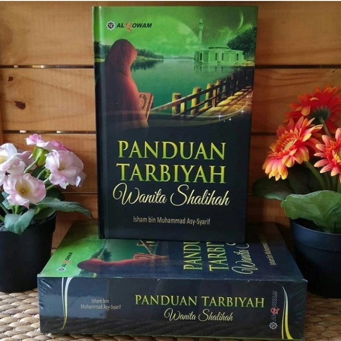 Jual Buku Panduan Tarbiyah Wanita Shalihah Membentuk Generasi Muslimah ...