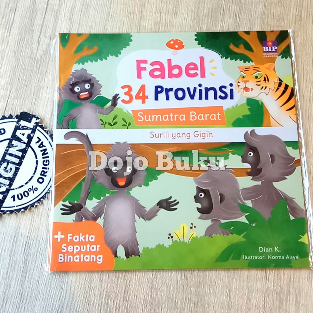 Fabel 34 Provinsi : Sumbar - Surili Yang Gigih by Dian K