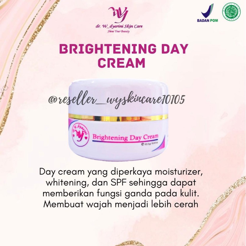 Brightening Day Cream dr. W_dyarini Skin Care