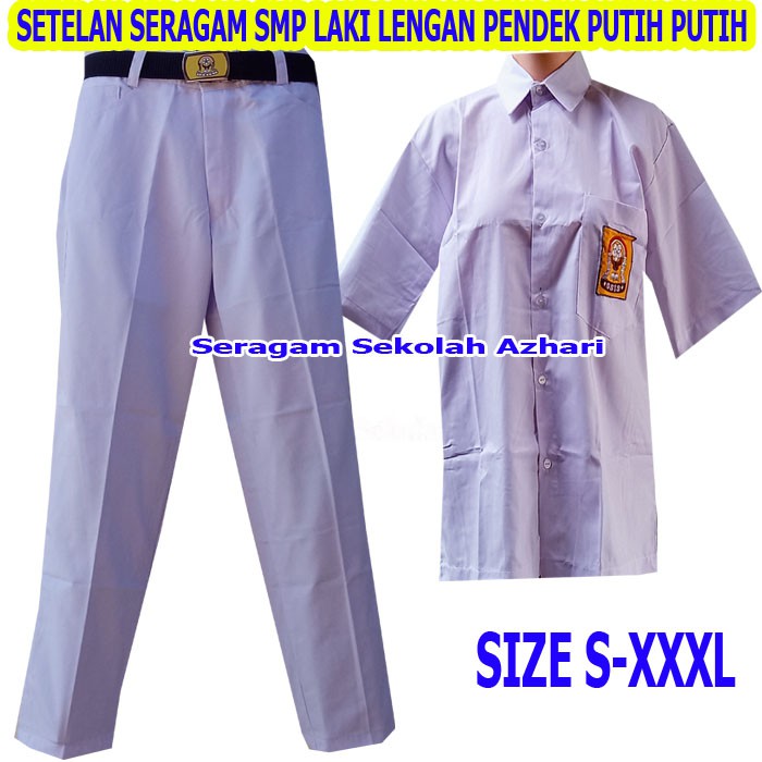 SETELAN SERAGAM SMP LAKI LAKI PUTIH PUTIH LENGAN PENDEK-SERAGAM SEKOLAH SMP PUTIH PENDEK LAKI LAKI-S