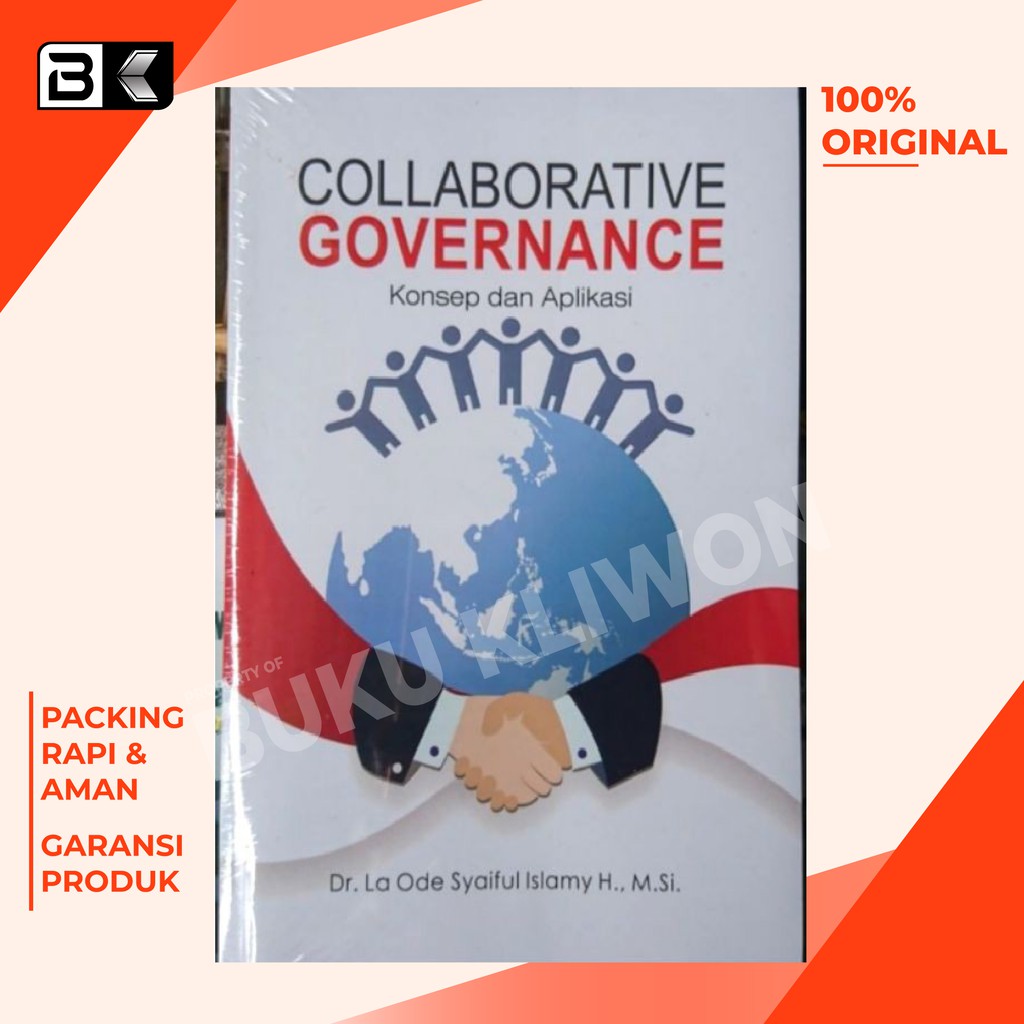 Jual Buku Collaborative Governance Konsep Dan Aplikasi La Ode Syaiful ...