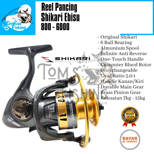 Reel Pancing Shikari Ebisu 800 - 6000 Spool  Alumunium (6 Bearing) Murah Berkualitas - Engkus Fishing