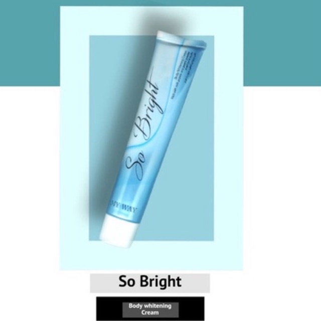 So Bright body whitening Cream-My Way. untuk Kulit Normal