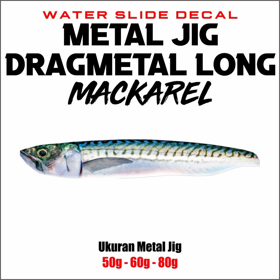 Dragmetal Long Mackarel Water Slide Decal 50g 60g 80g