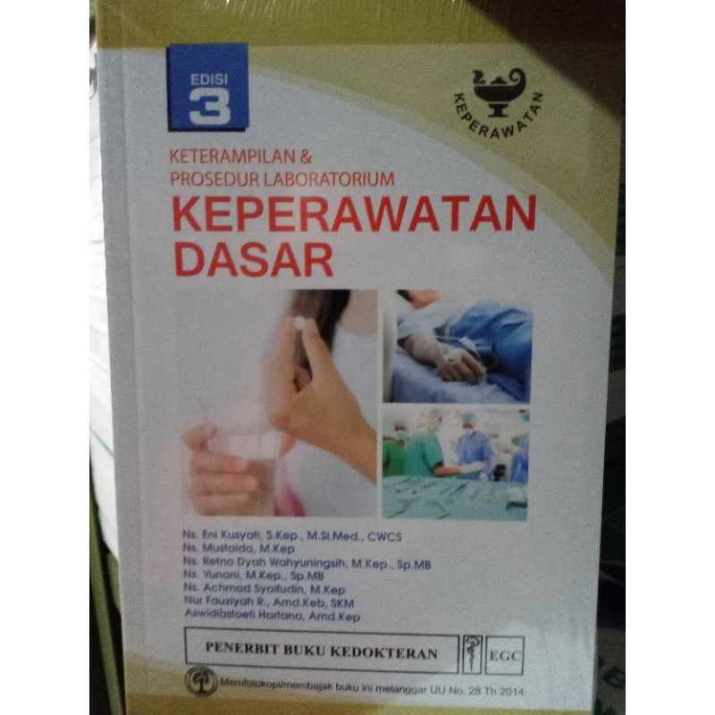 Ketrampilan dan Prosedur Laboratorium Keperawatan Dasar Edisi 3