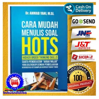 Jual BUKU CARA MUDAH MENULIS SOAL HOTS Higher Order Thinking Skills ...