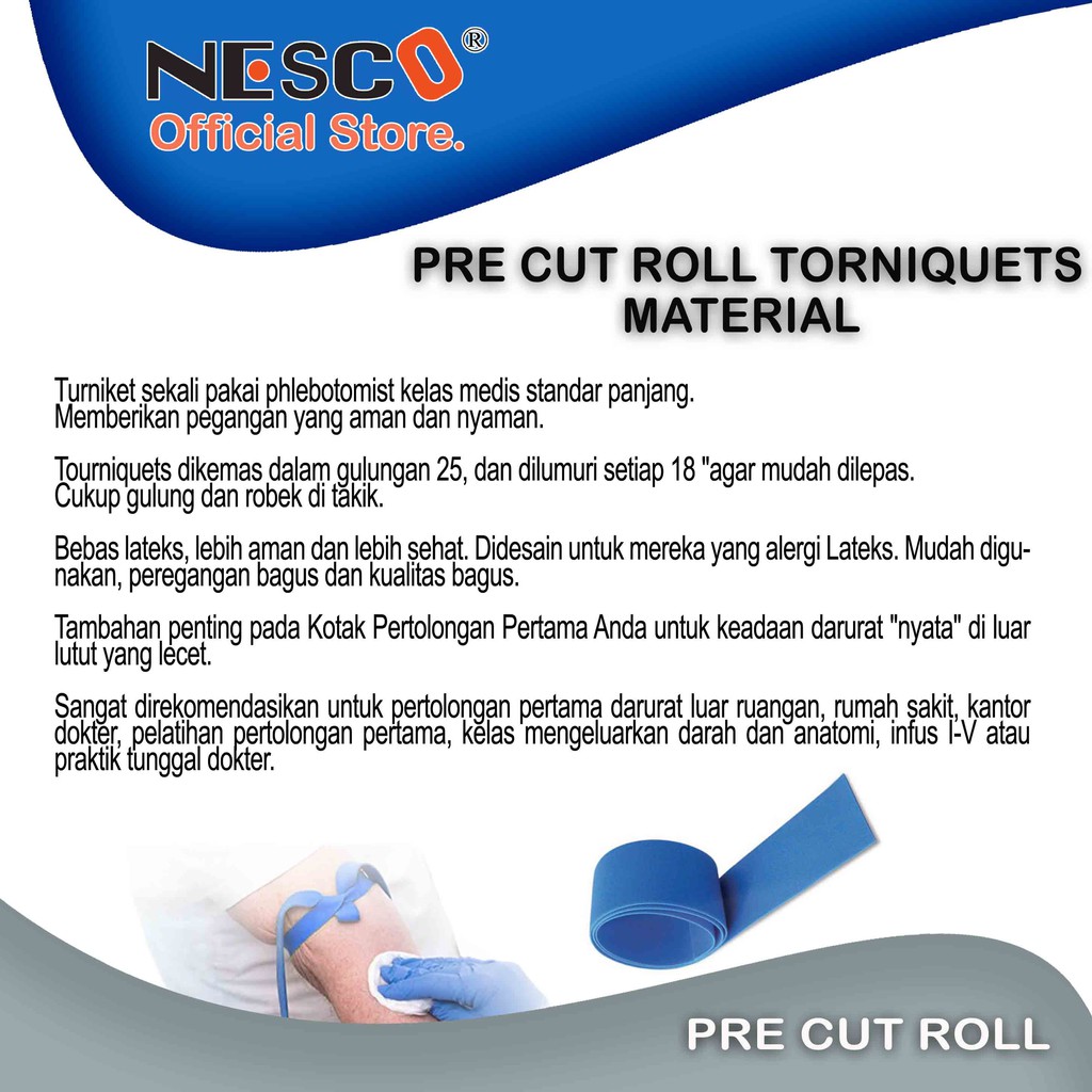 PRE CUT ROLL TORNIQUETS MATERIAL