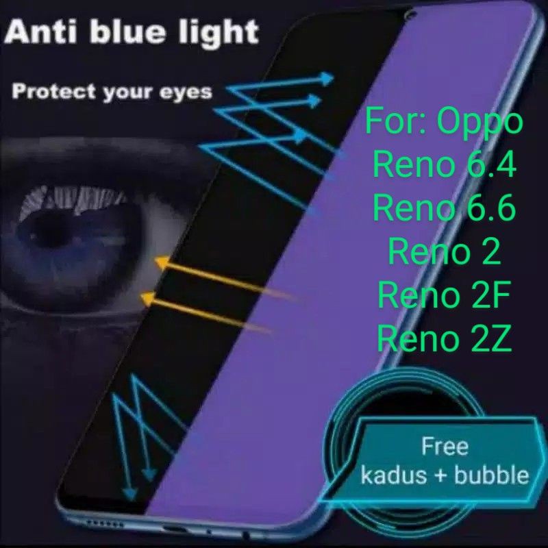 Oppo Reno 6.4 6.6 2 2F 2Z Antigores Tempered Glass Anti Blue light Screen Guard protector TG