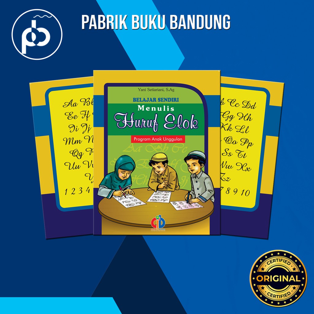 Belajar Sendiri/BS Menulis Huruf Elok/Halus | Buku Menulis Tegak Bersambung Untuk Anak Paud/TK/SD | 