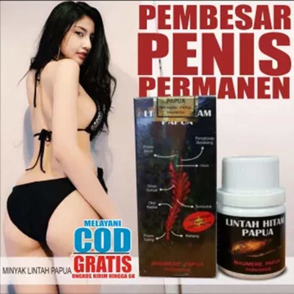 minyak lintah papua pembesar mr p bisa besar kuat dan tahan lama bisa bayar di tempat