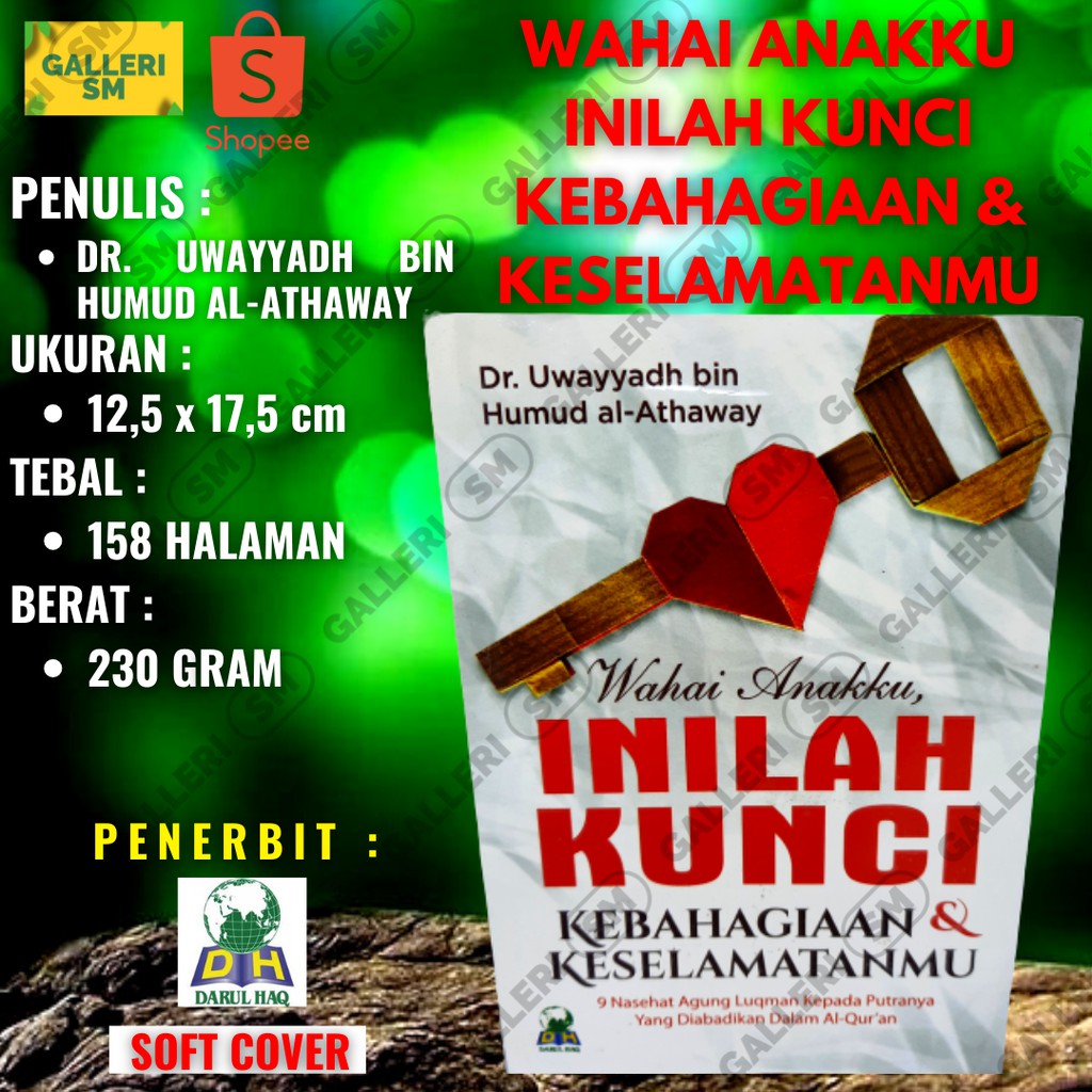 Buku Wahai Anakku Inilah Kunci Kebahagiaan - Darul Haq