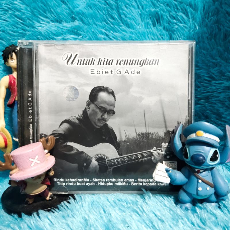 CD Ebiet G Ade - Untuk Kita Renungkan ( Original )