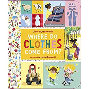 Where Do Clothes Come From ?