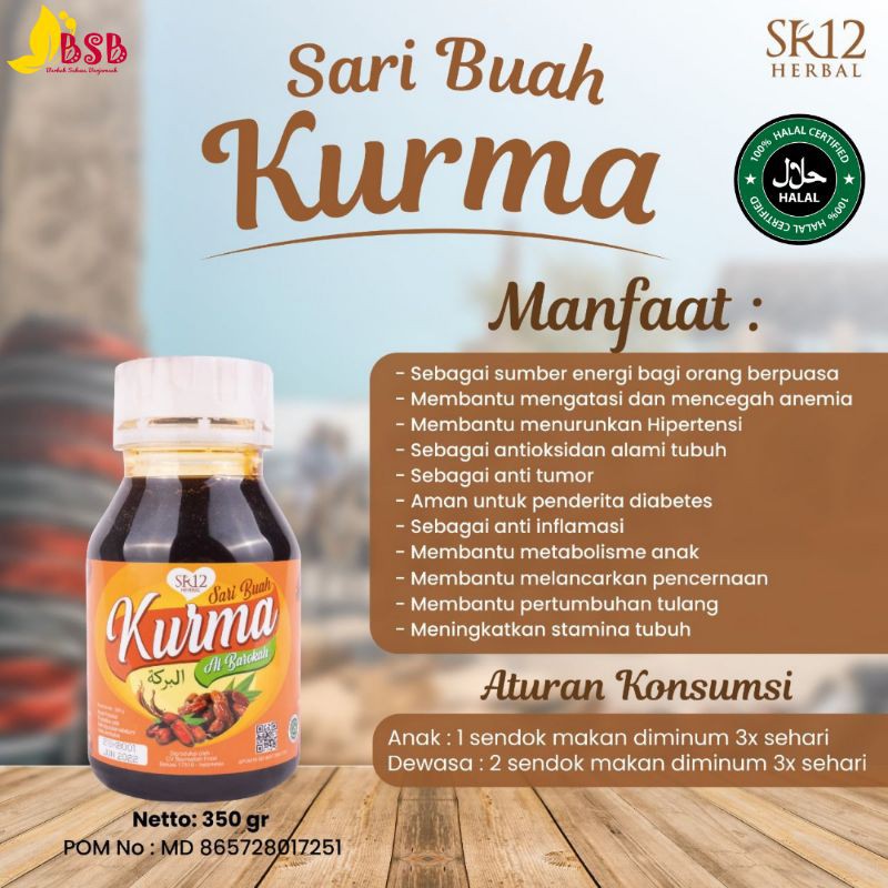 

SARI KURMA BPOM HALAL / SARIKURMA SR12 / SARI KURMA SEJUTA MANFAAT / SARI KURMA KUALITAS TERBAIK