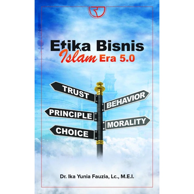 

Buku Etika Bisnis Islam Era 5.0 - Ika Yunia - ORI - Kualitas Jaminan Bergaransi