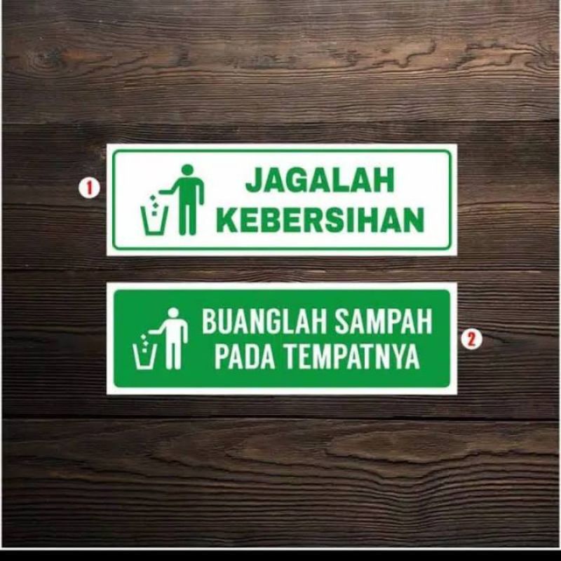 

stiker jagalah kebersihan stiker tulisan buang sampah pada tempatnya stiker sign himbau