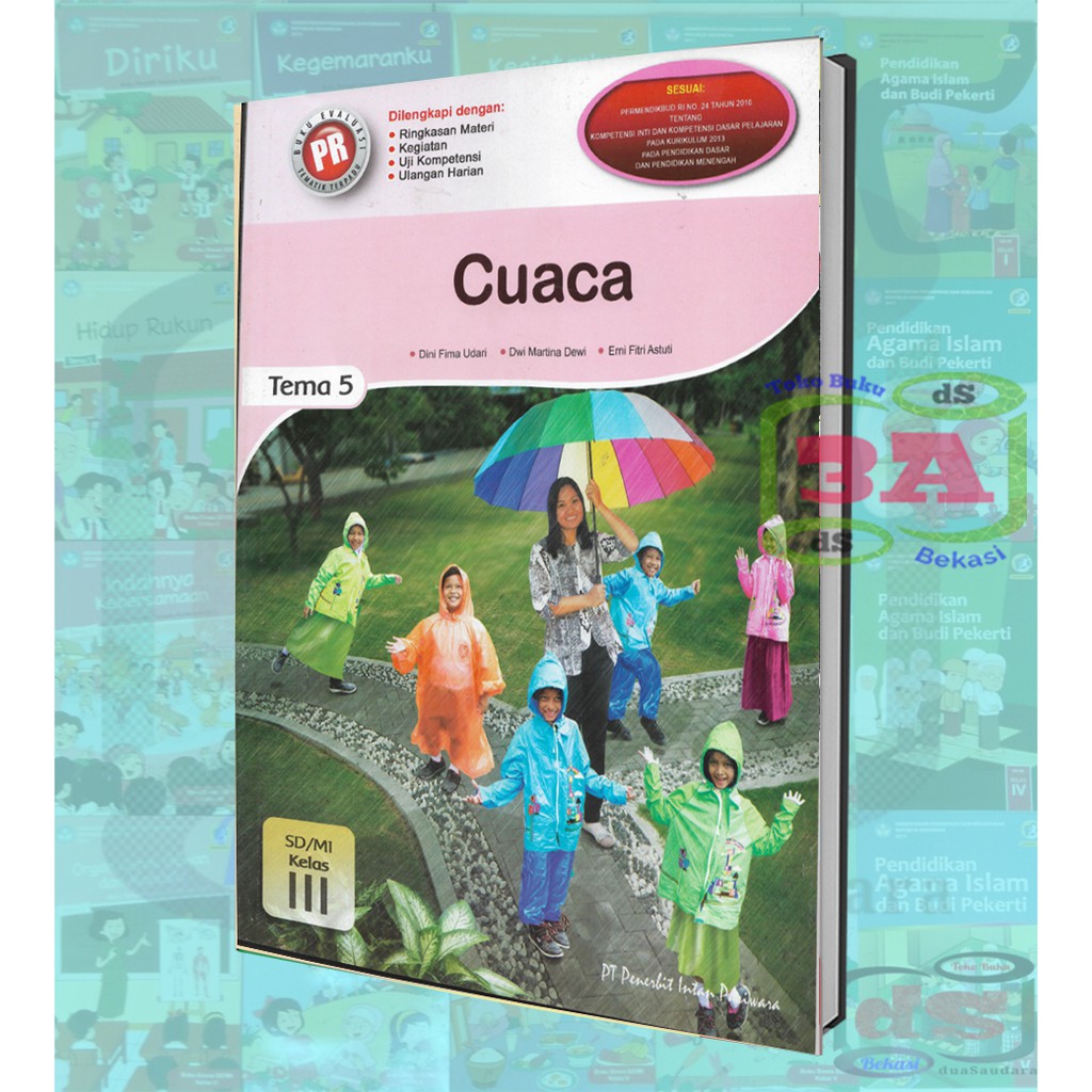 Buku Evaluasi Tematik Terpadu PR Siswa Kelas 3 SD Tema 5 Kurikulum 2013