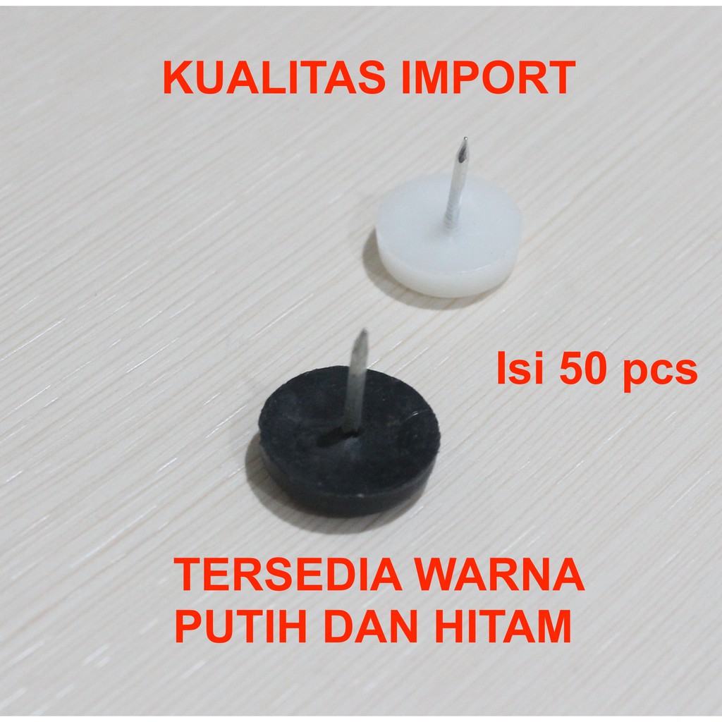 50 pcs Paku Kursi Plastik Alas Kaki Bawah Meja Lemari Sofa Bangku Hitam Putih 20mm Impor