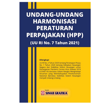 UU Harmonisasi Peraturan Perpajakan (UU RI No. 7 tahun 2021) BUMI AKSARA REGULER