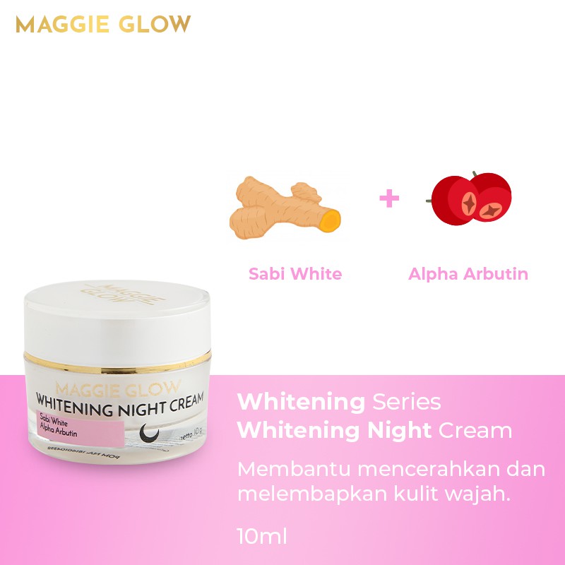 MAGGIE GLOW Whitening NIGHT CREAM BPOM by AILIN