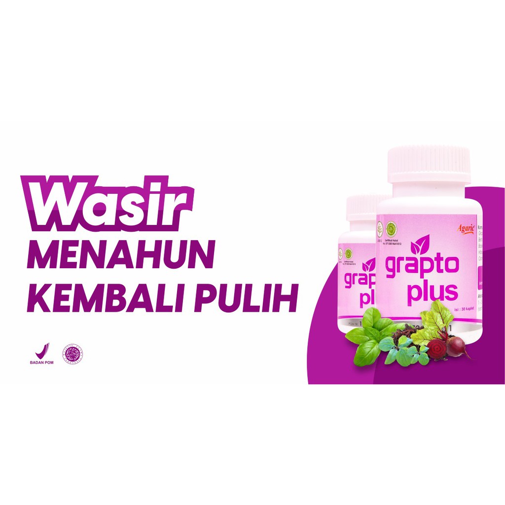 Grapto Plus Solusi Tepat Atasi Ambeien Wasir Benjolan Bab Berdarah &amp; Bab Tidak  Lancar