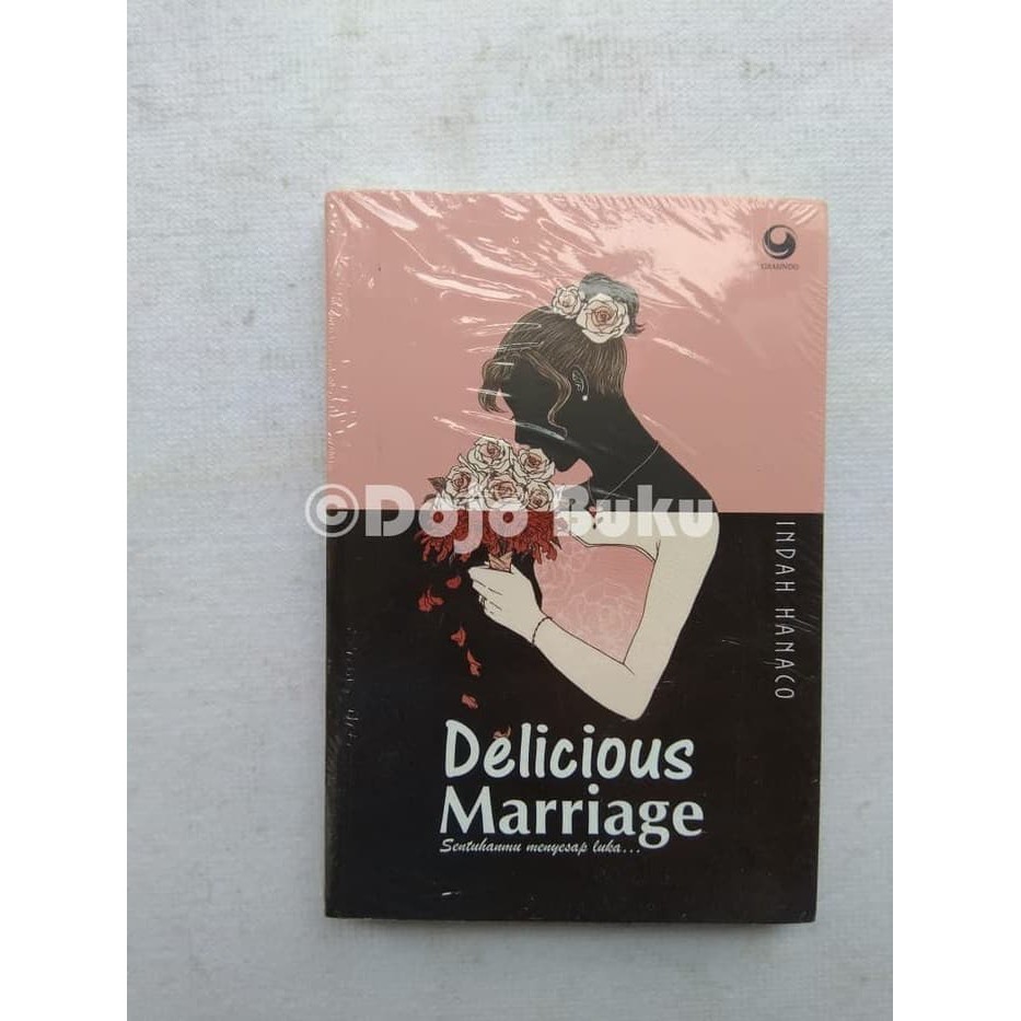 Delicious Marriage (Indah Hanaco)