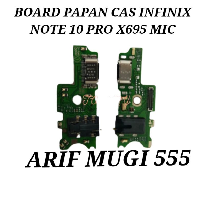 BOARD PAPAN CAS KONEKTOR CONECTOR CHARGER INFINIX NOTE 10 PRO X695 PLUG IN MIC ORIGINAL